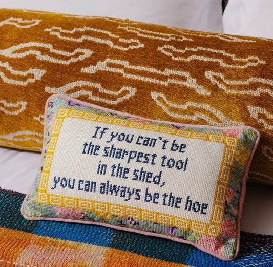 FIRE SALE - Sharpest Tool Needlepoint Pillow