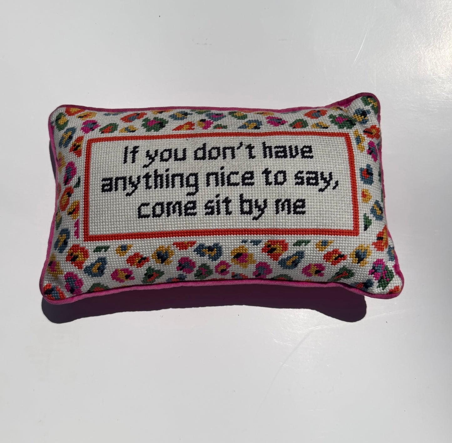 FIRE SALE - Come Sit By Me Needlepoint Pillow